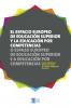 Cover for El Espacio Europeo de Educación Superior y la educación por competencias